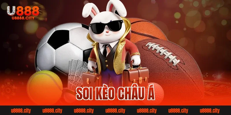 Soi kèo Châu Á